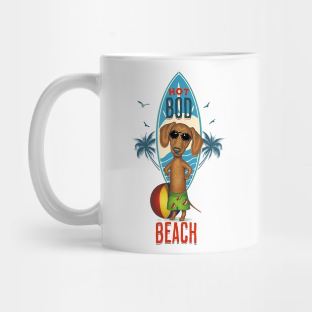 Funny cute Doxie Dachshund Dog with Hot Bod Fur baby on Beach by Danny Gordon Art